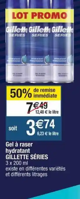 Cora x Carrefour Gel à Raser Hydratant Gillette Séries offre