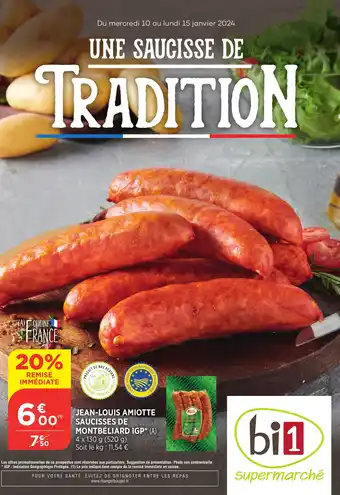Bi1 JEAN-LOUIS AMIOTTE SAUCISSES DE MONTBÉLIARD IGP offre