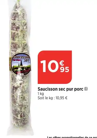 Bi1 Saucisson sec pur porc offre