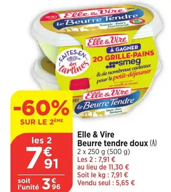 Bi1 Elle & Vire Beurre tendre doux offre