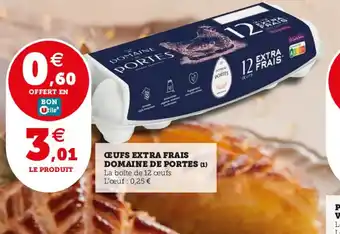 Utile OEUFS EXTRA FRAIS DOMAINE DE PORTES offre