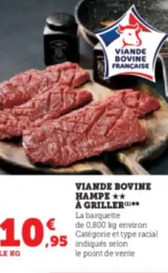 Hyper U VIANDE BOVINE HAMPE A GRILLER offre