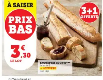 Hyper U BAGUETTES COURTI offre