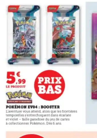 Hyper U POKÉMON EV04 : BOOSTER offre