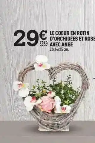 Centrakor Le Cœur En Rotin D'orchidées Et Roses Avec Ange offre