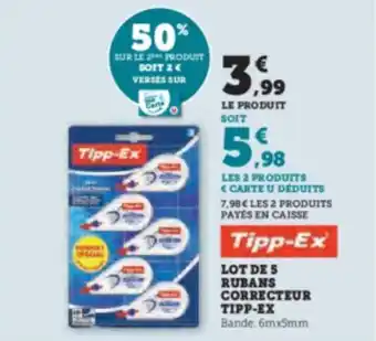 Hyper U LOT DE 5 RUBANS CORRECTEUR TIPP-EX offre