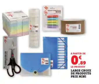 Hyper U LARGE CHOIX DE PRODUITS PRIX MINI offre