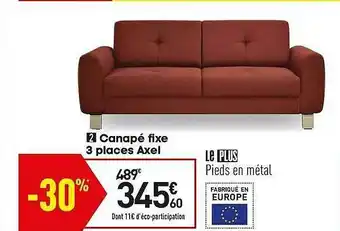 Conforama Canapé Fixe 3 Places Axel offre