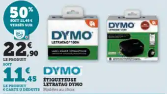 Hyper U ÉTIQUETEUSE LETRATAG DYMO offre