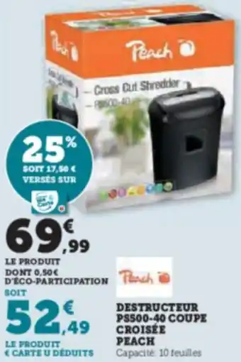 Hyper U DESTRUCTEUR PS500-40 COUPE CROISÉE PEACH offre
