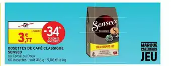 Intermarché Express Dosettes De Café Classique Senseo offre