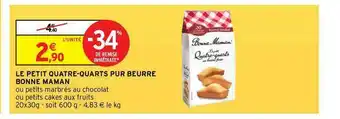Intermarché Express Le Petit Quatre-quarts Pur Beurre Bonne Maman offre