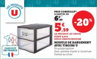 Hyper U MODULE DE RANGEMENT AVEC TIROIRS U offre