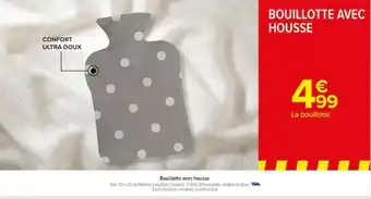 Carrefour Bouillotte avec housse offre