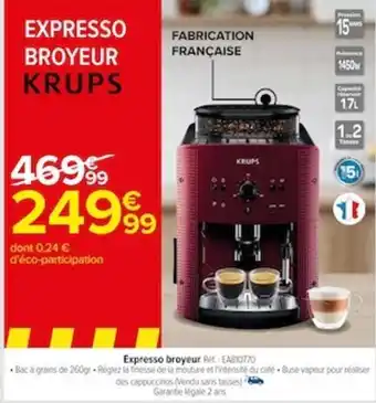 Carrefour Expresso broyeur offre