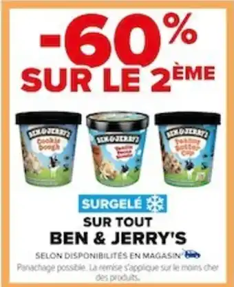Carrefour SUR TOUT BEN & JERRY'S offre