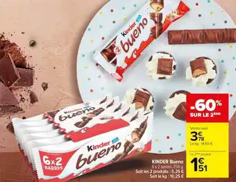 Carrefour KINDER Bueno offre