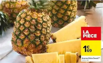 Carrefour Ananas Extra Sweet offre