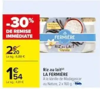 Carrefour Riz au lait LA FERMIÈRE offre