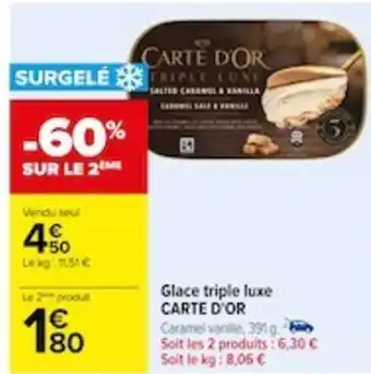 Carrefour Glace triple luxe CARTE D'OR offre