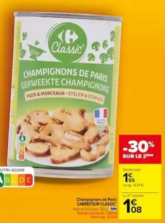 Carrefour Champignons de Paris CARREFOUR CLASSIC offre