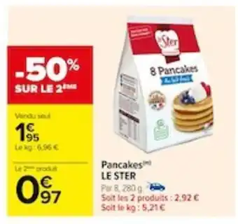 Carrefour Pancakes LE STER offre