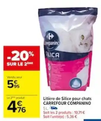 Carrefour Litière de Silice pour chats CARREFOUR COMPANINO SL offre