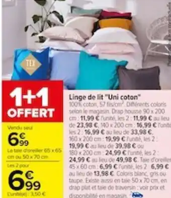 Carrefour Linge de lit "Uni coton™ offre