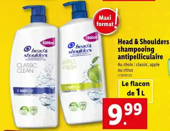 Lidl Head & Shoulders shampooing antipelliculaire offre