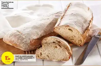 Intermarché PAVÉ DU MONTAGNARD LA GERBE SAVOYARDE 410 g offre