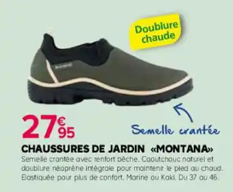 Kiriel CHAUSSURES DE JARDIN MONTANA offre