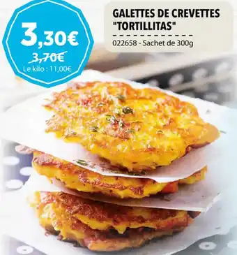 Gel 2000 GALETTES DE CREVETTES "TORTILLITAS" offre