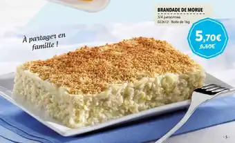 Gel 2000 BRANDADE DE MORUE offre