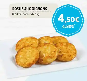 Gel 2000 ROSTIS AUX OIGNONS offre