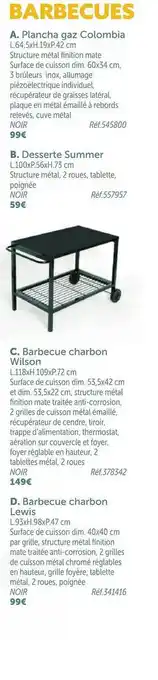 Gifi Barbecue : Plancha Gaz Colombia, Barbecue Charbon Wilson, Barbecue Charbon Lewis offre