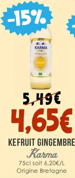 Naturalia KEFRUIT GINGEMBRE Karma offre