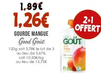 Naturalia GOURDE MANGUE Good Goût offre