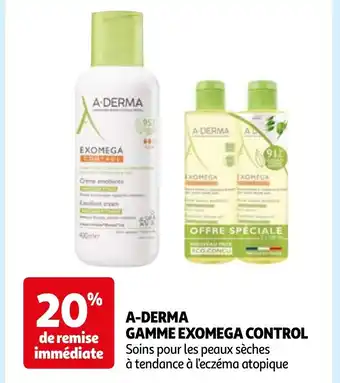 A-DERMA GAMME EXOMEGA CONTROL Soins pour les peaux sèches