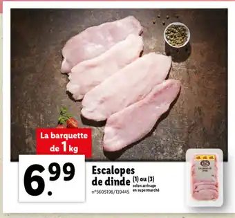 Lidl Escalopes De Dinde offre
