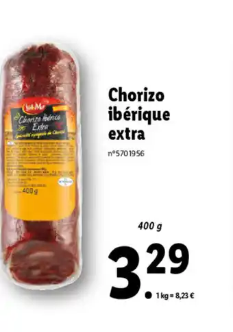 Lidl Chorizo Ibérique Extra offre