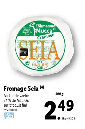 Lidl Fromage Seia offre