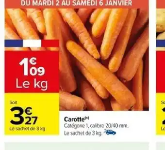 Carrefour Carotte offre