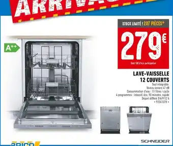 Brico Cash Schneider lave-vaisselle 12 couverts offre