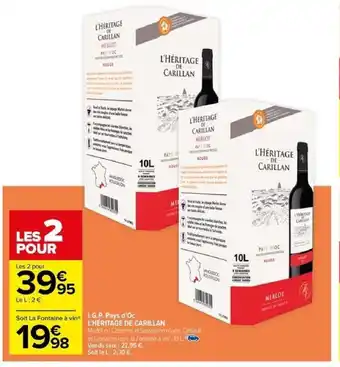 Carrefour I.G.P Pays d'Oc l'Heritage de carillan offre