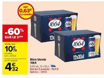 Carrefour Bière blonde 1664 offre