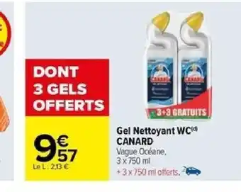 Carrefour Gel Nettoyant WC CANARD offre