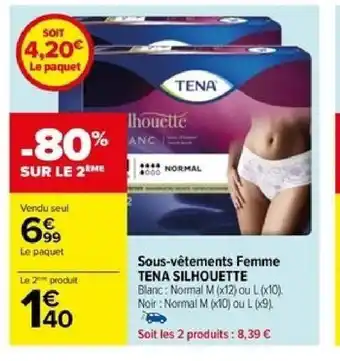Carrefour Sous-vêtements Femme TENA SILHOUETTE offre