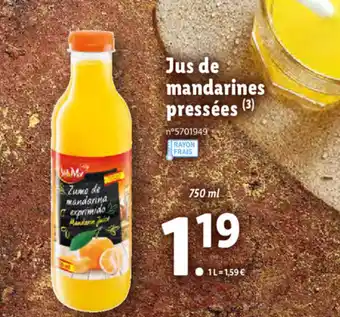 Lidl Jus De Mandarines Pressées offre