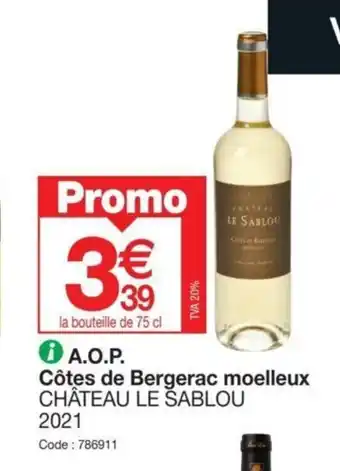 Promocash Côtes de Bergerac moelleux CHÂTEAU LE SABLOU offre