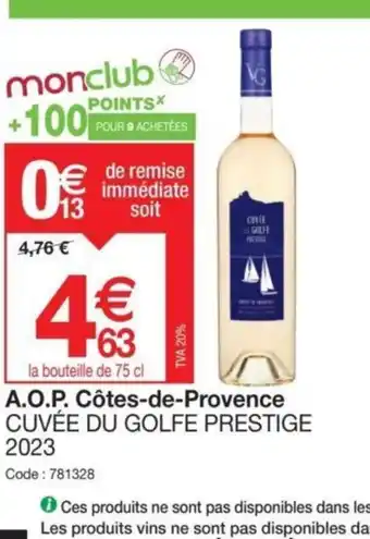 Promocash A.O.P. Côtes-de-Provence CUVÉE DU GOLFE PRESTIGE 2023 offre
